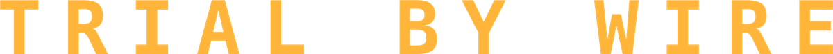 TRIAL BY WIRE wordmark, flat amber